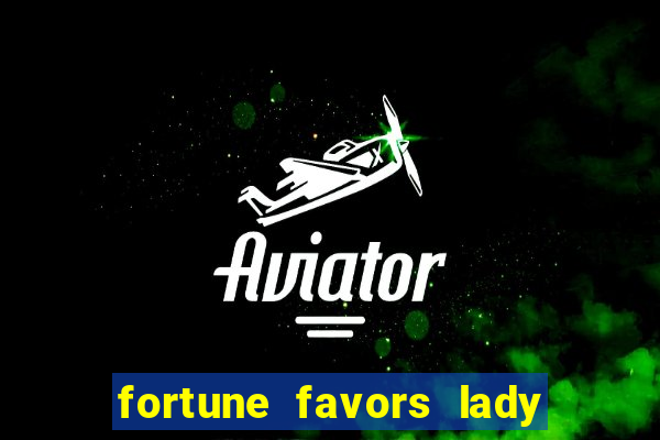 fortune favors lady nikuko dublado